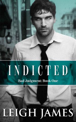 [Bad Judgment 01] • Indicted